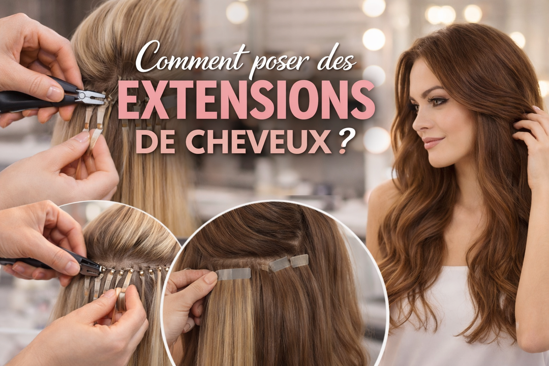 Comment poser des extensions de cheveux
